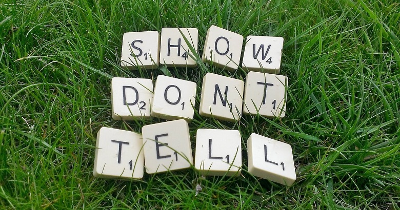 Show, Don’t Tell